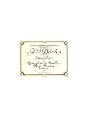 J.S. Bach: Complete Organ Works Volume 6: Four Concertos; Two Trios etc.