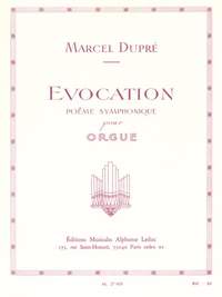 Marcel Dupré: Evocation Opus 37