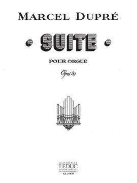 Marcel Dupré: Suite Op.39