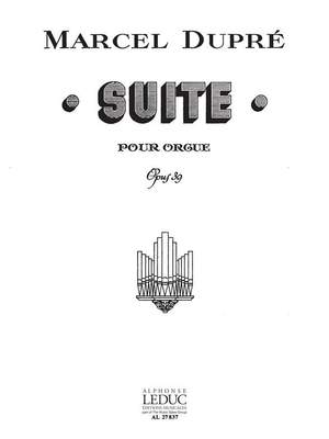 Marcel Dupré: Suite Op.39