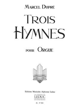 Dupre: 3 Hymnes/Op58