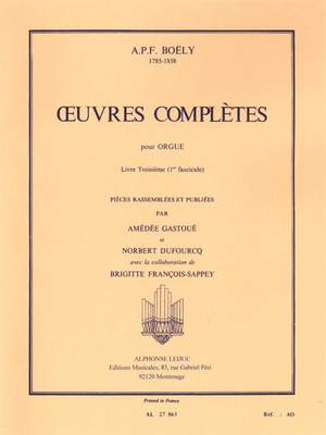 Alexandre Pierre François Boely: Oeuvres Complètes Livre 3 - 1er fascicule