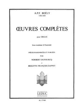 Alexandre Pierre François Boely: Oeuvres Complètes Livre 3 - 3e fascicule