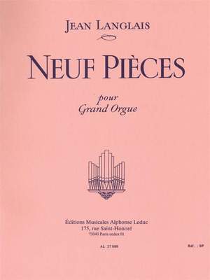 Jean Langlais: 9 Pieces pour Grand Orgue