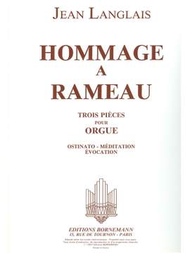Jean Langlais: Hommage A Rameau