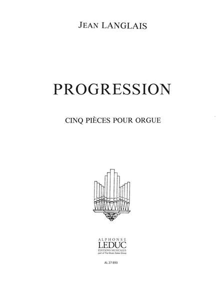 Jean Langlais: Progression