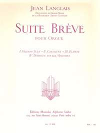 Jean Langlais: Suite Breve pour Orgue