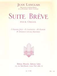 Jean Langlais: Suite Breve pour Orgue