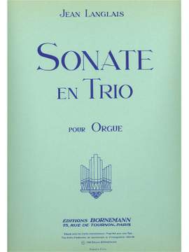 Jean Langlais: Sonate En Trio
