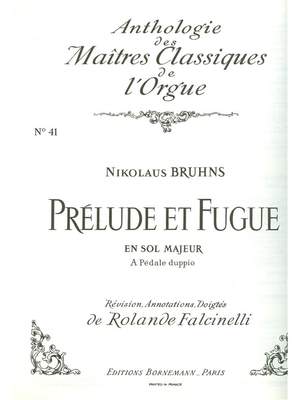 Bruhns: Prelude Et Fugue En Sol Majeur