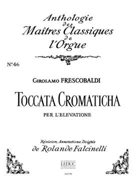 Girolamo Frescobaldi: Toccata cromatica per Elevatione