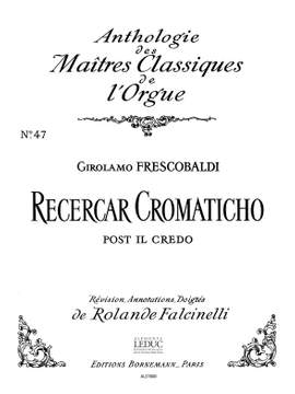 Girolamo Frescobaldi: Recercar cromatico post il Credo