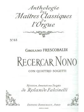 Girolamo Frescobaldi: Recercar nono con quatro Sogetti