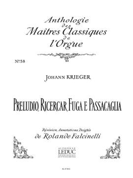 Johann Philipp Krieger: Preludio, Ricercar, Fuga e Passacaglia