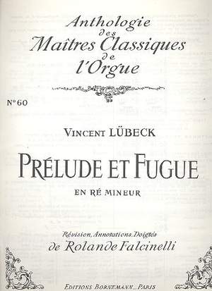 Lubeck: Prelude Et Fugue En Re Mineur