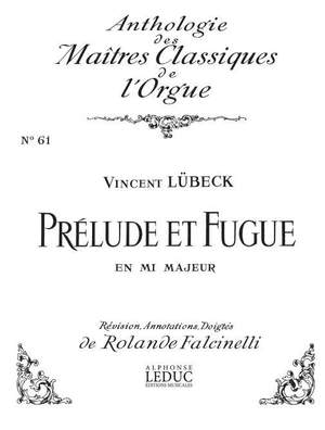 Lubeck: Prelude Et Fugue En Mi Majeur