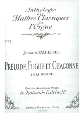 Johann Pachelbel: Prélude, Fugue et Chaconne in D minor