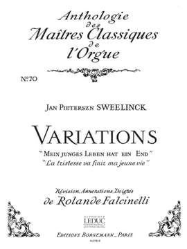 Sweelinck: Variations: Mein Junges Leben Hat Ein End