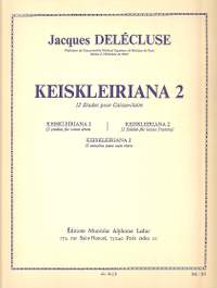 Jacques Delécluse: Keiskleiriana 2, 12 études pour Caisse-Claire