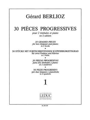 Gérard Berlioz: 30 Pieces Progressives
