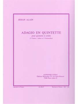 Jehan Alain: Adagio En Quintette -Strings