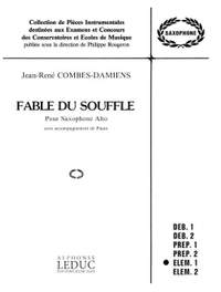 Combes-Damiens: Fable Du Souffle