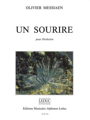 Olivier Messiaen: Un Sourire