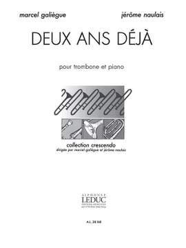 Marcel Galiègue_Jérôme Naulais: Deux Ans Déjà
