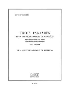 Jacques Castérède: 3 Fanfares pour des Proclamations de Napoleon v 3