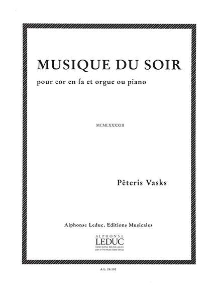 Pêteris Vasks: Pêteris Vasks: Musique du Soir