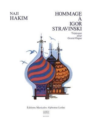 Naji Hakim: Hommage A Igor Stravinsky (Organ)