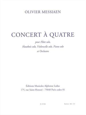 Olivier Messiaen: Concert à Quatre (Orchestra)