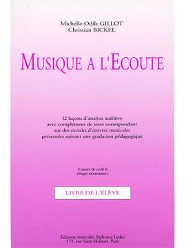 Michelle-Odile Gillot: Musique a lEcoute - Cycle Initiation