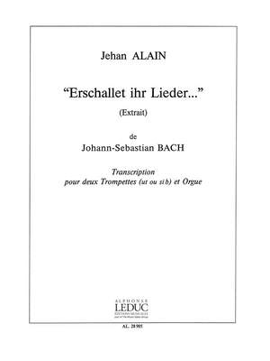 Johann Sebastian Bach: Erschallet ihr Lieder...