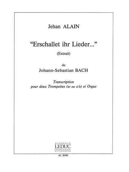 Johann Sebastian Bach: Erschallet ihr Lieder...