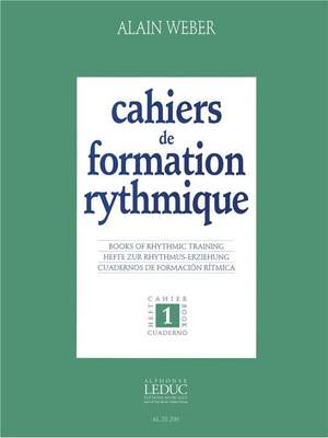 Alain Weber: Cahiers de Formation rythmique Vol.1