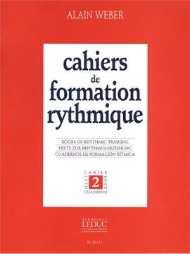 Alain Weber: Cahiers de Formation rythmique Vol.2