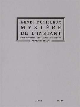 Henri Dutilleux: Mystère de l'Instant (Orchestra)