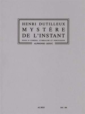 Henri Dutilleux: Mystère de l'Instant (Orchestra)