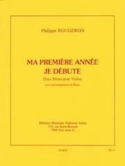 Rougeron: Ma Première Année - Je Débute