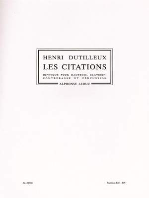Henri Dutilleux: Henri Dutilleux: Les Citations