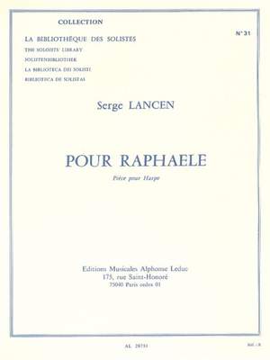 Serge Lancen: Pour Raphaele