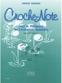 Nadia Tanguy: Croche-Note - Livre de lEleve Vol.2