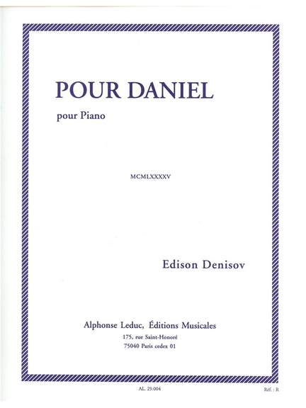 Edison Denisov: Pour Daniel