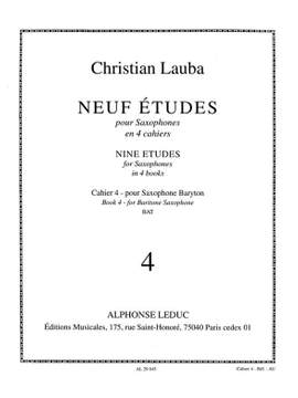 Christian Lauba: Neuf Etudes (9) pour Saxophones, cahier 4