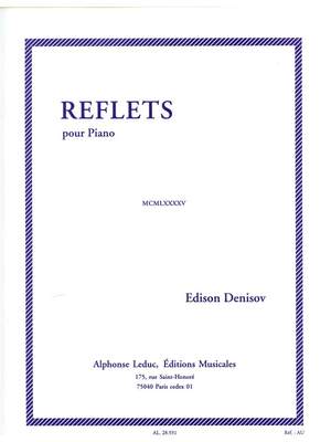 Edison Denisov: Reflets