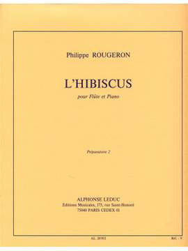 Philippe Rougeron: Philippe Rougeron: LHibiscus