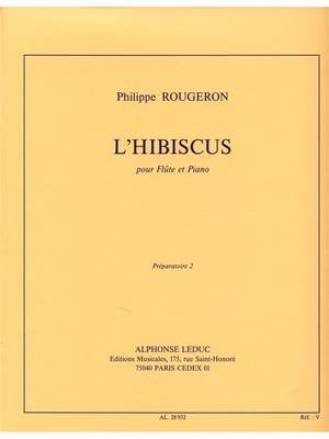 Philippe Rougeron: Philippe Rougeron: LHibiscus