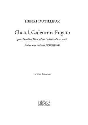 Henri Dutilleux: Choral, Cadence Et Fugato