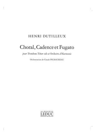 Henri Dutilleux: Choral, Cadence Et Fugato